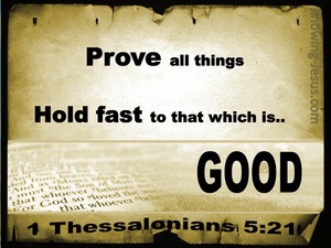 1 Thessalonians 5:21